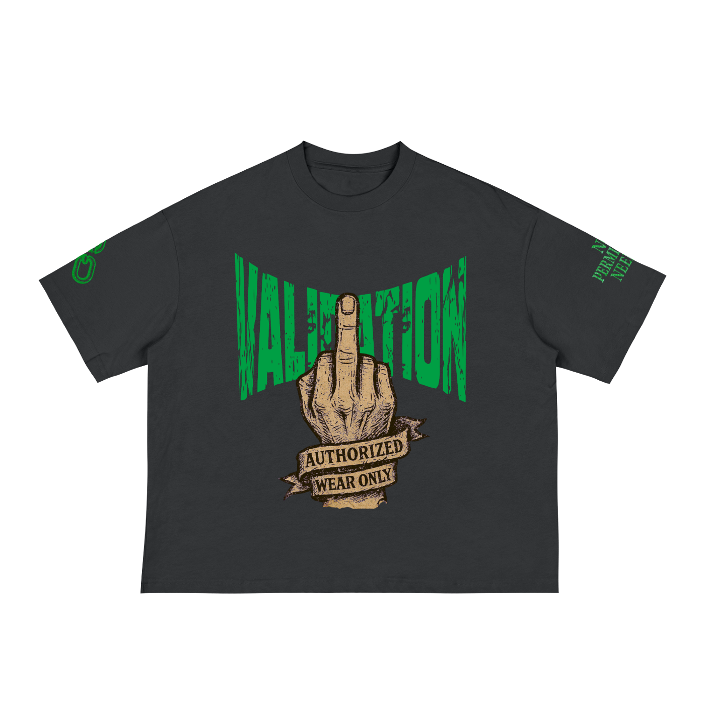 Fxxk Validation : Boxy Tee (GREEN)